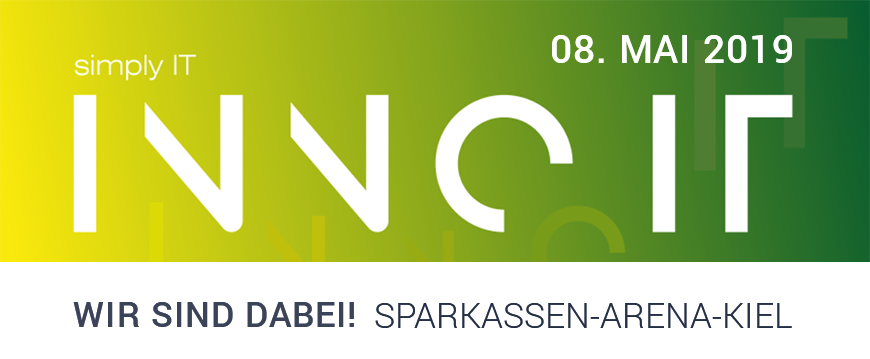 Sehen wir uns am 08. Mai 2019 bei der INNO IT 2019 in Kiel?