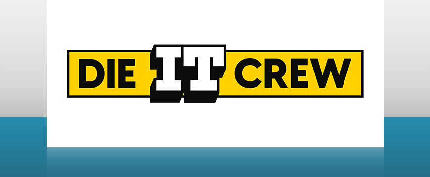 Die IT Crew