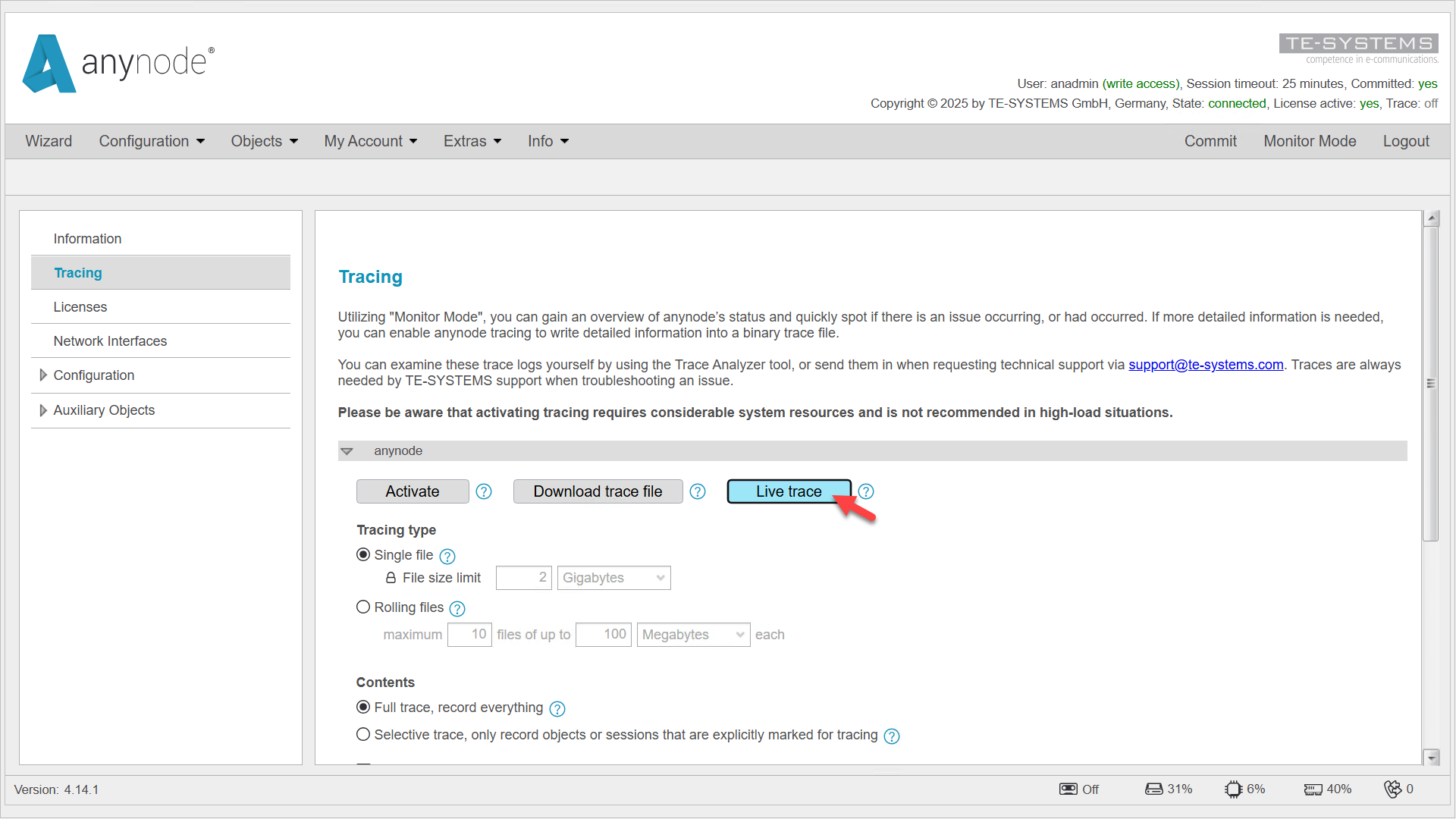 Screenshot: anynode Frontend, mit der Funktion für das Remote Live Trace.