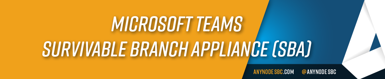 Feature Graphic Microsoft Teams Survival Branch Appliance (SBA)